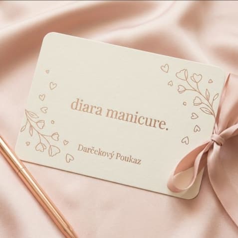 Darčekový poukaz Diara Manicure